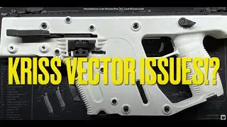 Kriss Vector Issues!?