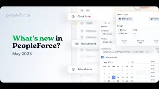 PeopleForce Updates May 2023. Attendance tracking, calendar availability for interviews and 1-on-1s