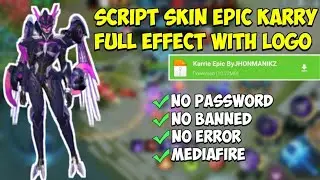 KARRIE SCRIPT SKIN EPIC FULL EFFECT WITH LOGO TERBARU | NO PASSWORD