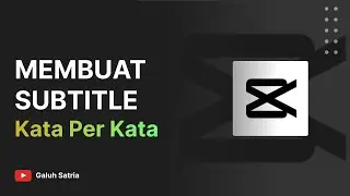 CARA MEMBUAT SUBTITLE KATA PER KATA MENGUNAKAN CAPCUT