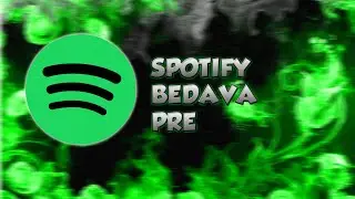Spotify Bedava Pre Alma