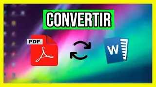 Como Convertir Un Archivo PDF a WORD o Viceversa en Línea GRATIS 2021