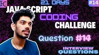 Day 14: Find the Largest Element in a Nested Array – JavaScript Coding Challenge | JS Interview Ques