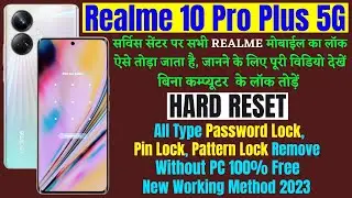 Realme 10 Pro Plus 5G Pattern Lock Without PC