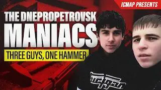 Three Guys One Hammer : The Dnepropetrovsk Maniacs