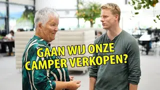 #424 Gaan wij onze camper verkopen? (productvideo)
