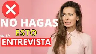 ERRORES ENTREVISTA de TRABAJO ❌ ⛔