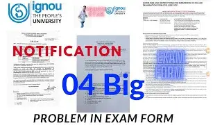 Ignou Exam form release for jun 2021| How to fill exam form| 04 big problem in exam form