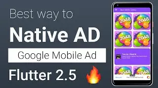 Flutter - Google Admob Native Ads 💰 | Flutter 2.5 🔥 | #OttomanCoder