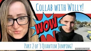 Video 2 - What is Quantum Jumping? Leap into the reality of your dreams!