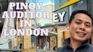 DAY IN THE LIFE OF A PINOY AUDITOR OFW IN LONDON 
