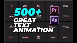 500+ Great Text Animation In After Effects & Premiere Pro | Tutorial Included