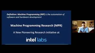 Machine Programming & Data-Driven Dependable and Secure Software Systems - Justin Gottschlich