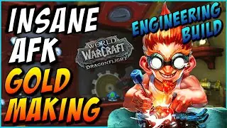 Make Millions AFK with Dragonflight Engineering | Make WoW Gold AFK