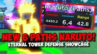 [BIG UPDATE] New Naruto 6 Paths LR! Eternal Tower Defense Showcase