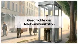 Geschichte der Telekommunikation (einfach und kurz erklärt)