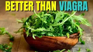 NATURAL VIAGRA: Health Benefits of ARUGULA