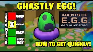 How to Get GHASTLY Egg QUICKLY! - Roblox Egg Hunt 2020