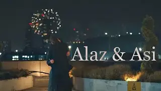 Alaz + Asi | Çok güzel seviyor.