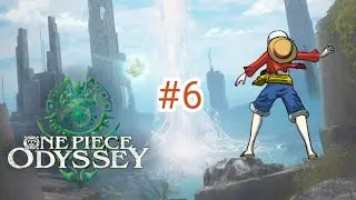 ถึงจะห่างกัน แต่เธอก็เป็นพวกพ้องของเราเสมอ #6 - One Piece Odyssey