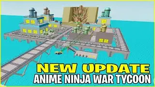 *NEW UPDATE* Anime Ninja War Tycoon Roblox