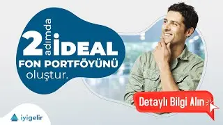 2 Adımda Fon Portföyünüzü Oluşturun