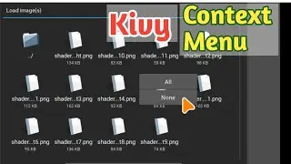 Develop Context Menu in Kivy | Python | 14 October 2022