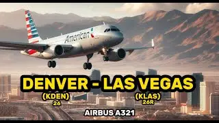 AIRBUS A321 | Live Weather I DENVER - LAS VEGAS I FULL FLIGHT | 