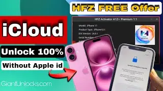 FREE iCloud Activation Lock To Owner | iOS 18 - 26 iCloud Remove Without Appleid |HFZ A12+ Activator
