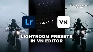 How To Use Lightroom Preset in VN Video Editing App | video colour grading in mobile