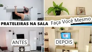 Faça Você Mesmo Decoração com Prateleiras. Decorei a SALA Gastando Pouco.