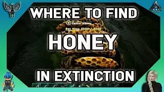 ARK EXTINCTION: Where To Find The Honey In Extinction