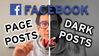 Facebook Page Posts vs Dark Posts (Which One Is Better?)