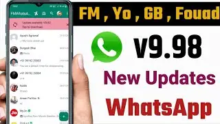 Fm Whatsapp 9.98 Update Kaise Kare | Fm WhatsApp Ko Update Kaise Karen | Fm WhatsApp Update 9.98