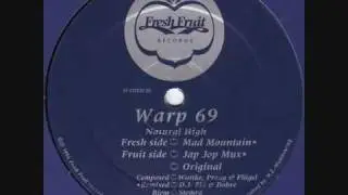 Warp 69 - Natural High - Fresh Fruit Records