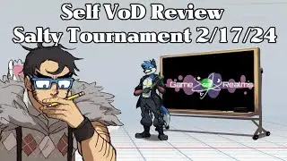 Salty Just Got Serious for SGCS Points - Salty Tournament (2/17/24) VoD Review