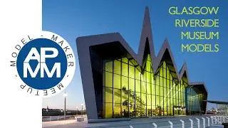 Model Maker Meetup - Glasgow Riverside Museum Models