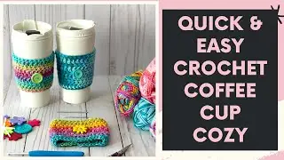 CROCHET COFFEE CUP COZY | Crochet Beginner Project | Crochet Easter Gift | Quick and Easy Crochet