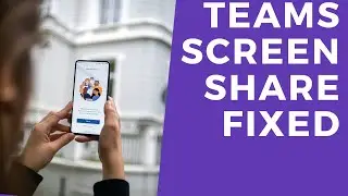 Microsoft Teams Screen Sharing Not Working on Windows-MAC[SOLVED]