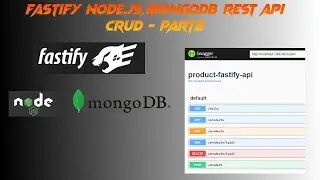 *2022* fastify mongoDB REST API CRUD - Part 2