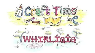 Fold and Fly a Whirligig Craft Activity