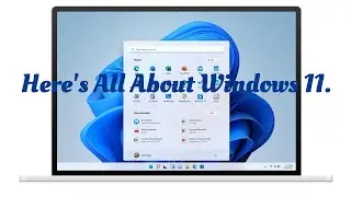What's New In Windows 11 | Windows 11 Major Changes | Windows 11 Top Feature