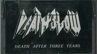 Deathblow (Jpn) - Death After 3 Years (Full Demo 1994)