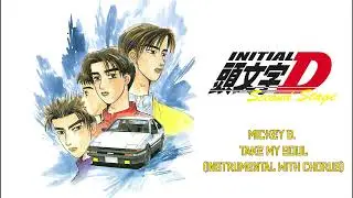 Initial D - Take My Soul (Instrumental With Chorus)
