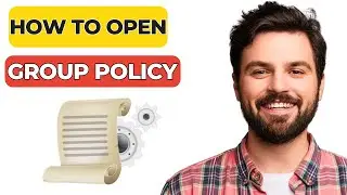 How to Open & Use Group Policy Editor in Windows 11 🖥️