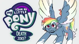 ¿ Que es My Little Pony: Death Joke ?