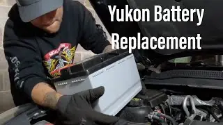 2016 GMC Yukon Battery Replacement