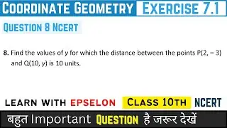 Coordinate Geometry | Exercise 7.1 Q8 | Class 10 Maths | NCERT Solution in Hindi