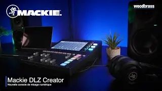 Mackie DLZ Creator - Libérez le créateur de contenu qui est en vous !