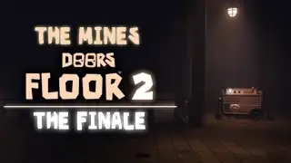 The Finale | DOORS FLOOR 2
